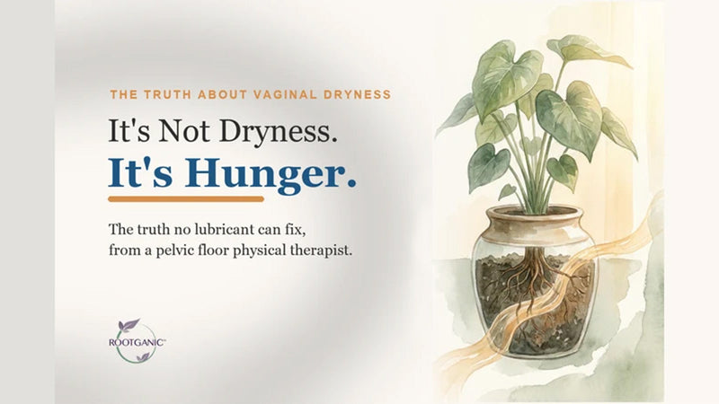 Why Am I Dry Down There? The Truth About Vaginal Dryness After Menopause
